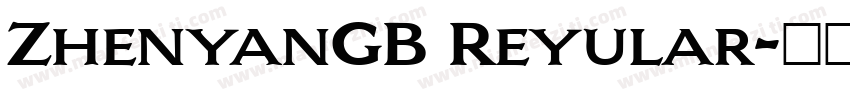 ZhenyanGB Reyular字体转换